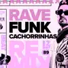 Leozinn No Beat - CACHORRINHAS Rave Funk - Single
